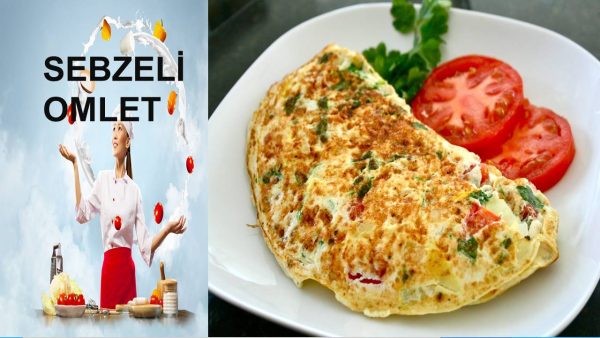 SEBZELİ OMLET